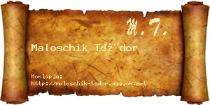 Maloschik Tódor névjegykártya